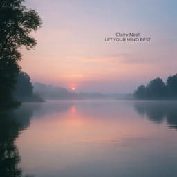 Let Your Mind Rest - Claire Neel