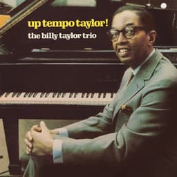 Up Tempo Taylor! - Billy Taylor