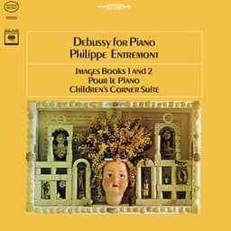 Debussy: Images Book 1 and 2 & Pour le Piano & Children's Corner Suite - Claude Debussy