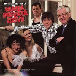 Mana Privātā Dzīve - Raimonds Pauls