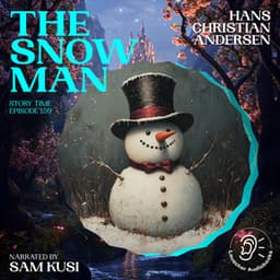 The Snow Man - Story Time