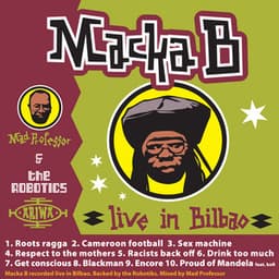Macka B Live in Bilboa - Macka B
