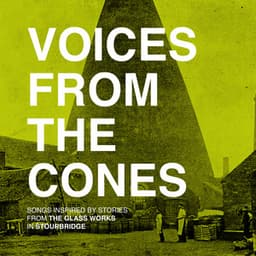 Voices from the Cones - Dan Whitehouse