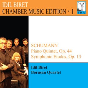İdil Biret Chamber Music Edition, Vol. 1 - Robert Schumann