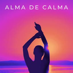 Alma De Calma - Estado de distracción