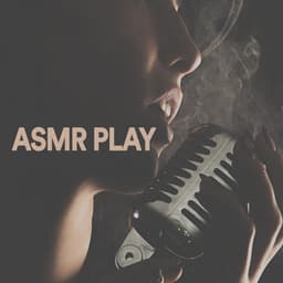 Asmr Play - Binaural Beats Brainwave Entrainment