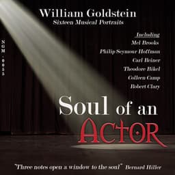 Soul of An Actor - William Goldstein