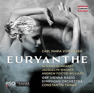 Weber: Euryanthe, Op. 81, J. 291 - Carl Maria von Weber