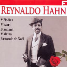 Reynaldo Hahn: Ses plus grands succès, vol. 2 - Reynaldo Hahn