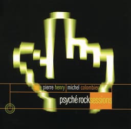 P. Henry - Psyche Rock Sessions - Pierre Henry
