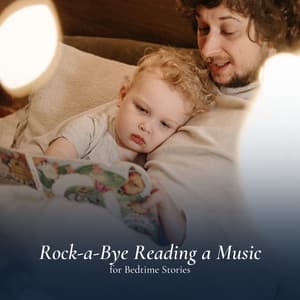 Rock-a-Bye Reading a Music for Bedtime Stories - Newborn Baby Song Academy