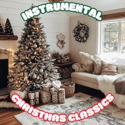 Instrumental Christmas Classics Vol. 4 - Instrumental Christmas Classics