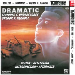 Dramatic Features & Underscores - Gregor F. Narholz