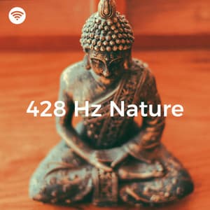428hz Nature - Buddhist Chants