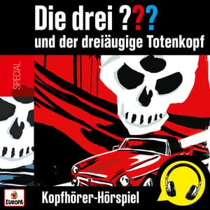 und der dreiäugige Totenkopf - Die drei ???