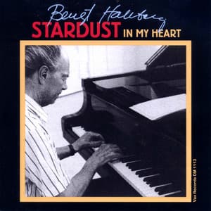 Stardust in My Heart - Bengt Hallberg