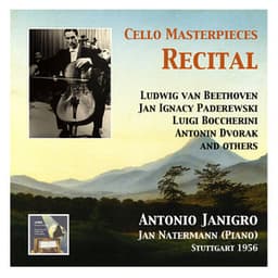 Cello Masterpieces: Antonio Janigro Recital - Antonio Janigro
