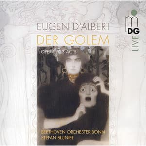 D'Albert: Der Golem - Eugen d'Albert