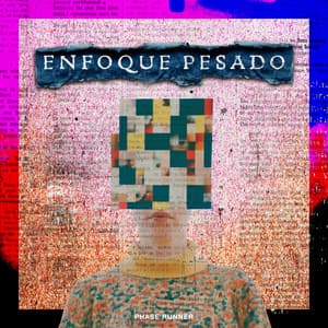 Enfoque Pesado - Phase Runner