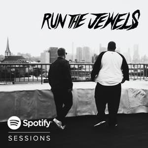 Spotify Sessions - Run The Jewels
