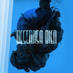 Descansa Bien - Lluvia Relajante