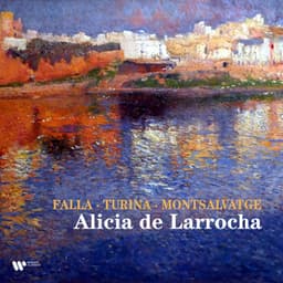 Falla, Turina & Montsalvatge - Alicia de Larrocha