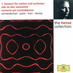 Henze: Violin Concerto No.1; Ode to West Wind; Double Bass Concerto - Hans Werner Henze