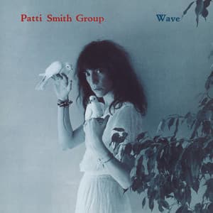 Wave - Patti Smith