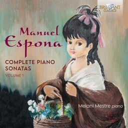 Espona: Complete Piano Sonatas, Vol. 1 - Manuel Espona