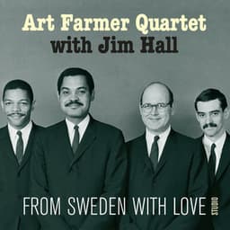 From Sweden With Love - Studio - The Art Farmer Quartet