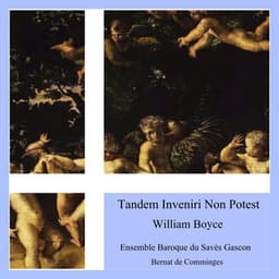 Boyce: Tandem Inveniri Non Potest - William Boyce