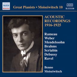 Moiseiwitsch, Benno: Acoustic Recordings 1916-1925 - Benno Moiseiwitsch