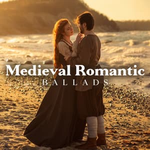 Medieval Romantic Ballads - Celtic Music Voyages
