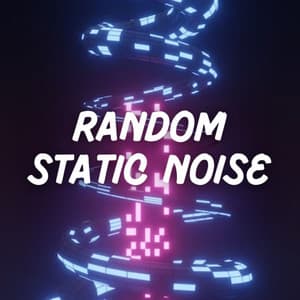 Random Static Noise - White Noise For Sleeping Problems