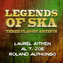Legends of Ska - Three Classic Artists - Roland Alphonso