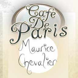 Cafe De Paris - Maurice Chevalier - Maurice Chevalier
