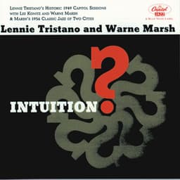 Intuition - Lennie Tristano