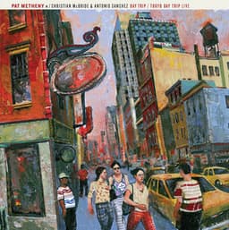Day Trip / Tokyo Day Trip - Pat Metheny