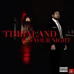 This Is Your Night - Timbaland