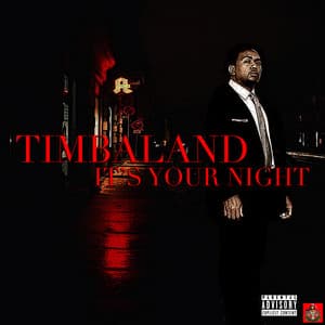 This Is Your Night - Timbaland