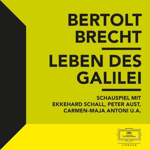 Brecht: Leben des Galilei - Berliner Ensemble