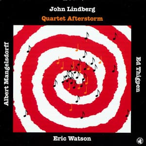 Quartet Afterstorm - John Lindberg