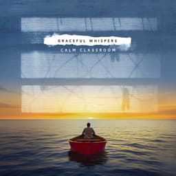 Graceful Whispers - Calm Classroom