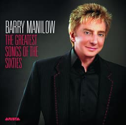The Greatest Songs Of The Sixties - Barry Manilow