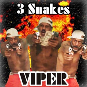 3 Snakes - Viper