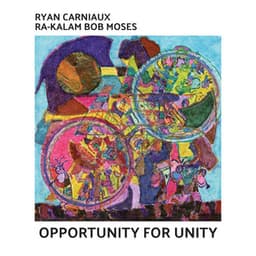 Opportunity for Unity - Ryan Carniaux