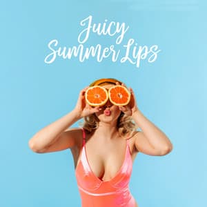 Juicy Summer Lips - Amazing Summer Party Chill House Music Mix 2022 - Ibiza DJ Rockerz