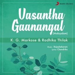 Vasantha Gaanangal - K.G. Markose