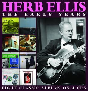 The Early Years - Herb Ellis