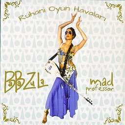 Ruhani Oyun Havaları - Baba Zula